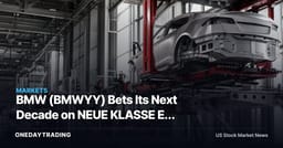 BMW (BMWYY) Bets Its Next Decade on NEUE KLASSE EV Platform Execution