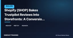 Shopify (SHOP) Bakes Trustpilot Reviews Into Storefronts: A Conversion Play, Not a Headline