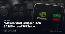 Nvidia (NVDA) Is Bigger Than $5 Trillion and Still Trades at 23x — Why?