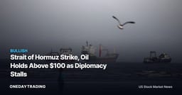 Strait of Hormuz Strike, Oil Holds Above $100 as Diplomacy Stalls