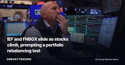 IEF and FNBGX slide as stocks climb, prompting a portfolio rebalancing test