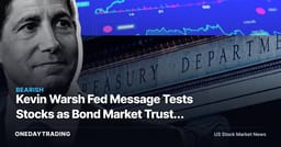 Kevin Warsh Fed Message Tests Stocks as Bond Market Trusts Inflation Warning