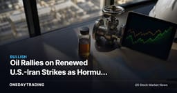 Oil Rallies on Renewed U.S.-Iran Strikes as Hormuz Supply Risk Returns — XOM CVX OXY