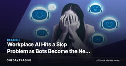 Workplace AI Hits a Slop Problem as Bots Become the New Bottleneck