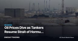 Oil Prices Dive as Tankers Resume Strait of Hormuz Transit: XOM, CVX in Focus