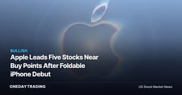 Apple Leads Five Stocks Near Buy Points After Foldable iPhone Debut