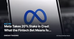 Meta Takes 20% Stake in Cred: What the Fintech Bet Means for META Stock